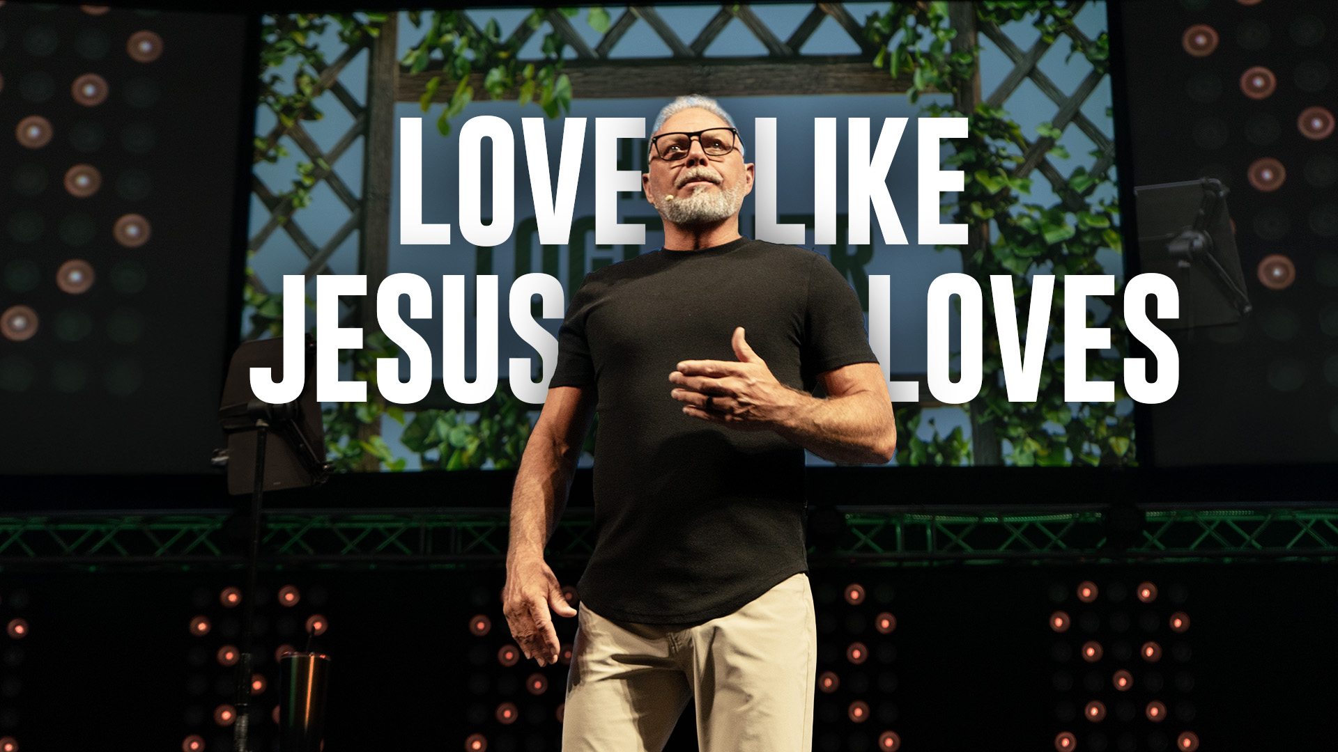 Loving Like Jesus Loves